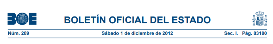B.O.E. Real Decreto 1619/2012 Emisión de Tickets y Facturas en Cajas Registradoras y TPVs vigente desde el 1 de enero de 2013.